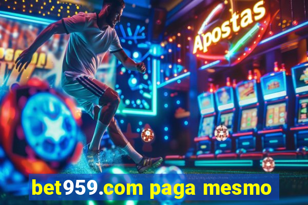 bet959.com paga mesmo